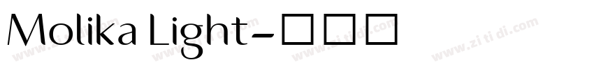 Molika Light字体转换